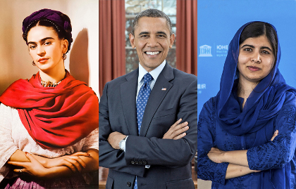 Frida Kahlo Barack Obama Malala Yousafzai